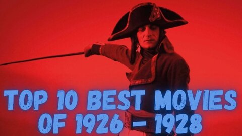 Top 10 Best Movies of 1926 - 1928