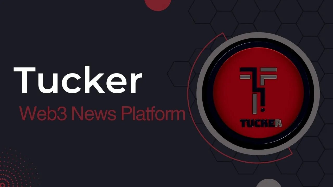 Tucker - World's first decentralized web3 news platform - New crypto project