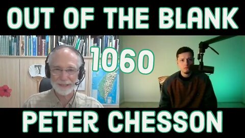 Out Of The Blank #1060 - Peter Chesson