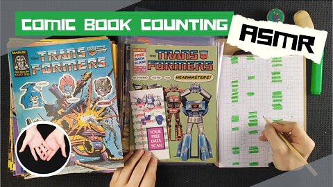 ASMR - Transformers Comic book sorting, scribbling issue numbers, softly spoken narration.