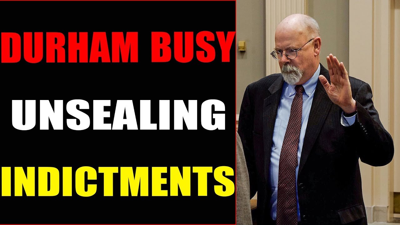 DURHAM BUSY UNSEALING INDICTMENTS!!! WHITE HAT SUCCEEDS TRAP D.S WTH ROE V. WADE - TRUMP NEWS