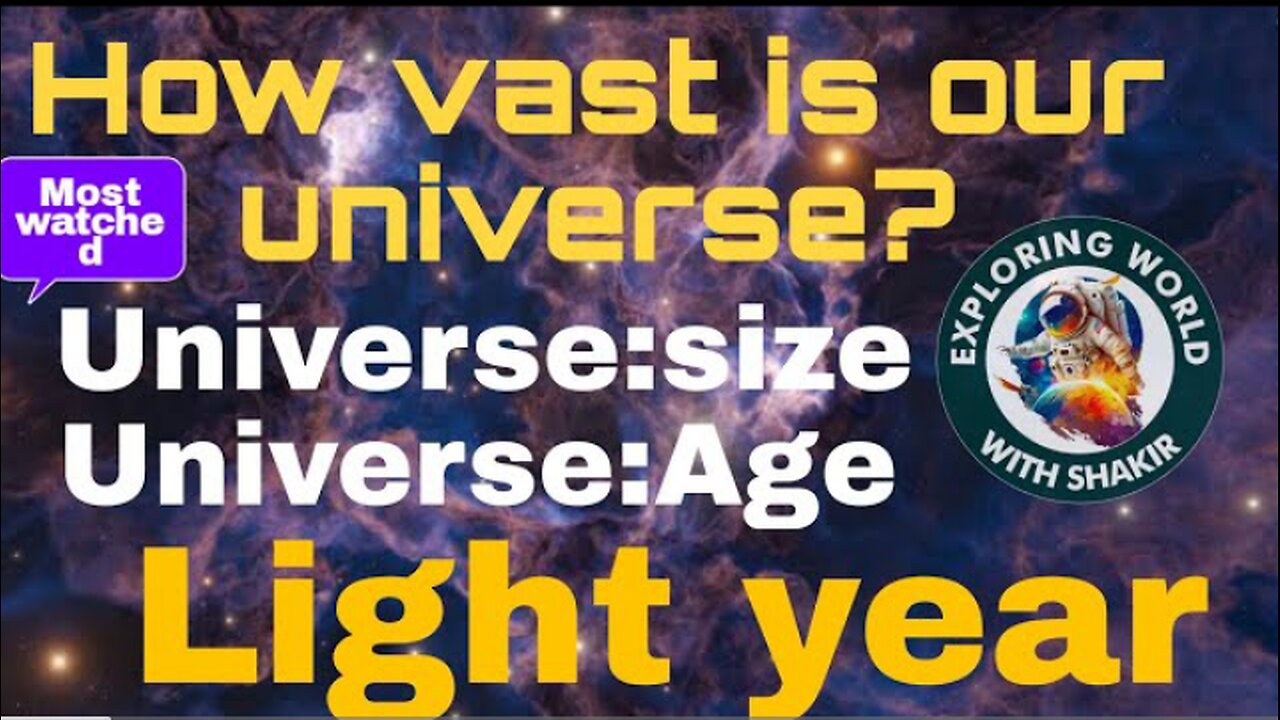 What is the age of universe | what is the size of the universe | what is the light year | NASA esa