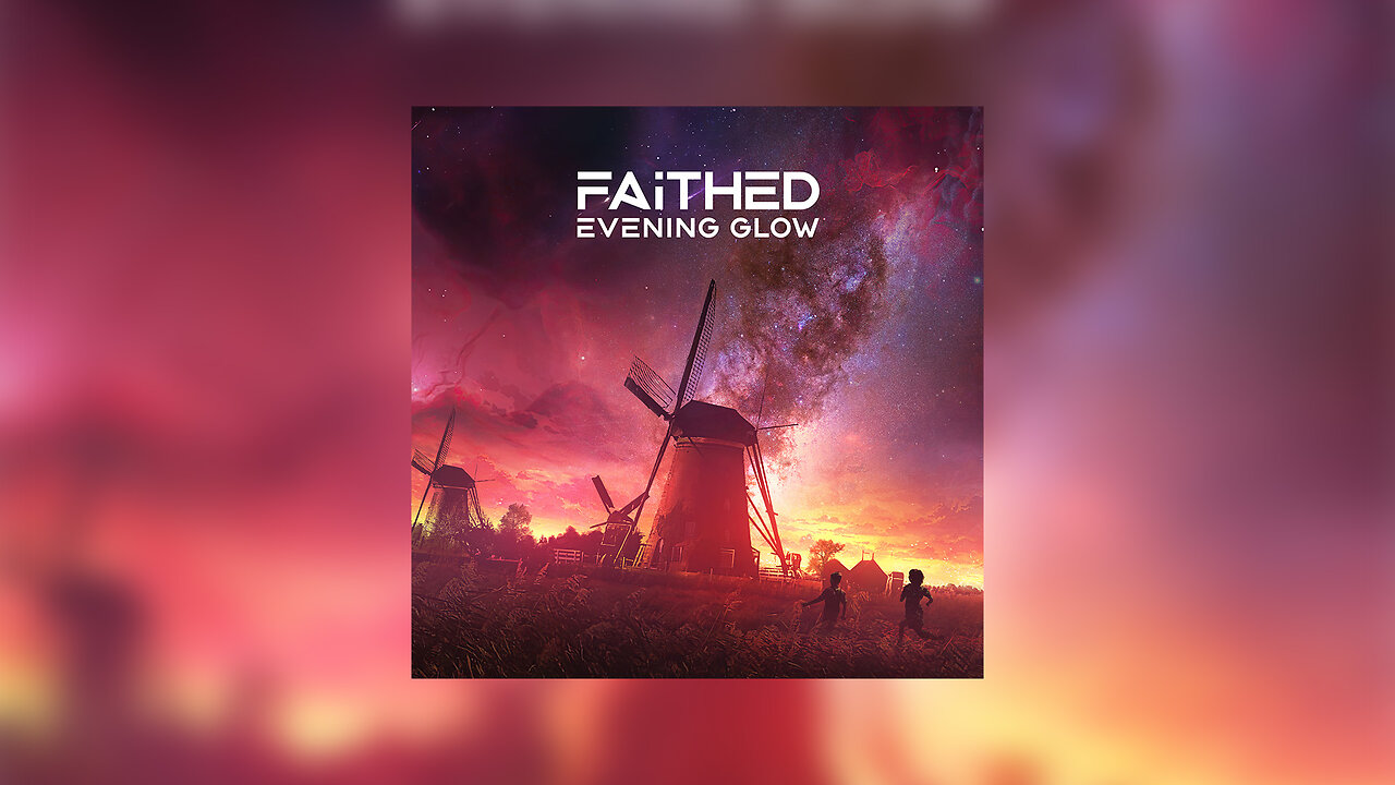 Faithed - Evening Glow