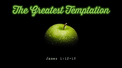 20200421 THE GREATEST TEMPTATION