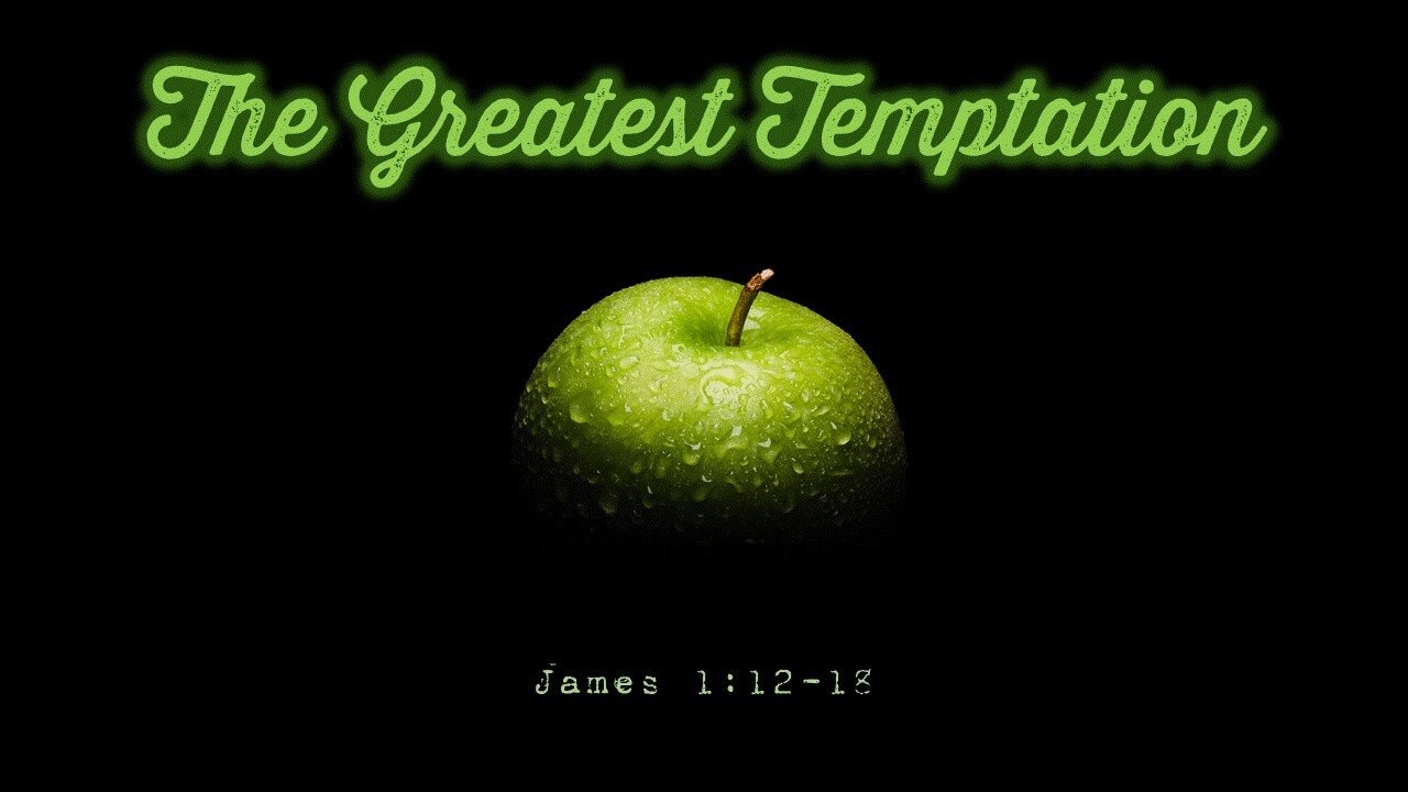 20200421 THE GREATEST TEMPTATION