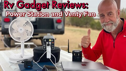 RV Off-Grid Options: Power Station and Venty Fan