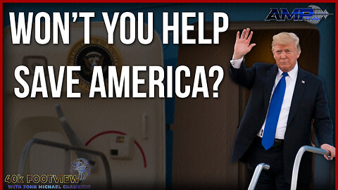 Won't You Help Save America?!