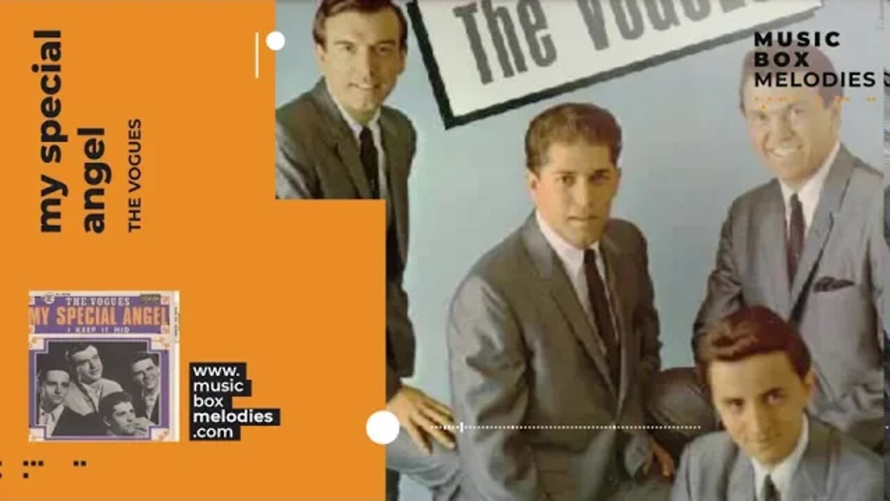 [Music box melodies] - My special angel by The Vogues