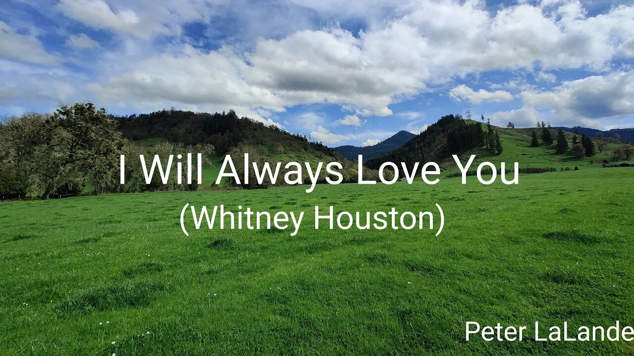 Whitney Houston - I will Always Love You