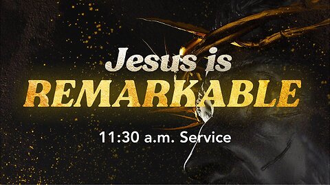 Jesus is REMARKABLE - DAVID IRELAND