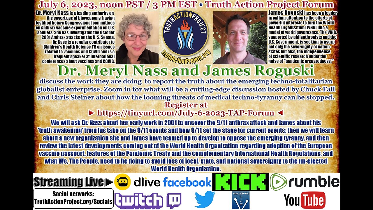 Dr. Meryl Nass & James Roguski on Techno-Totalitarianism & Medical Freedom • Truth Action Project