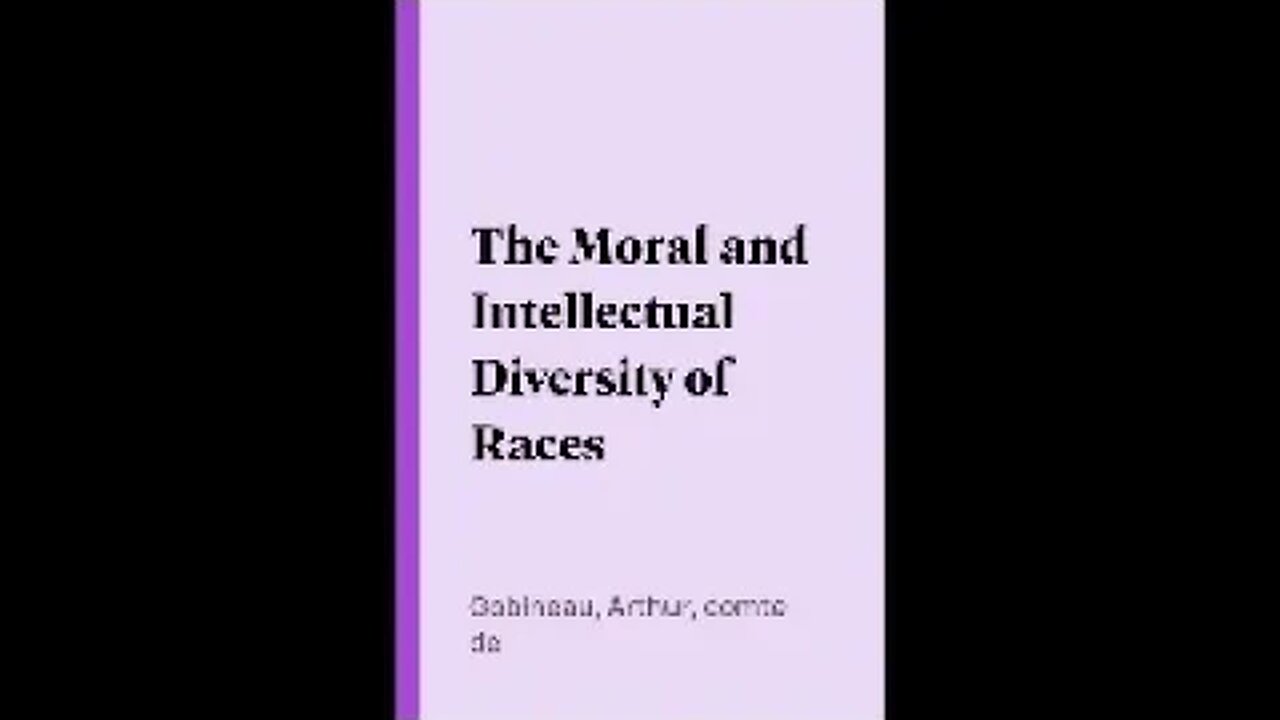 The Moral And Intellectual Diversity Of Races by Arthur Gobineau