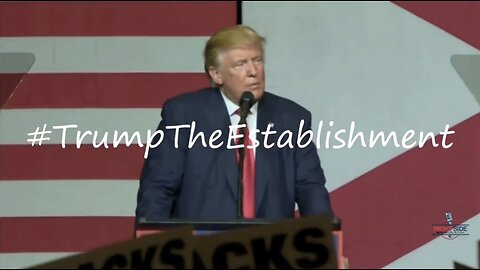 Trump Vs The Establishment