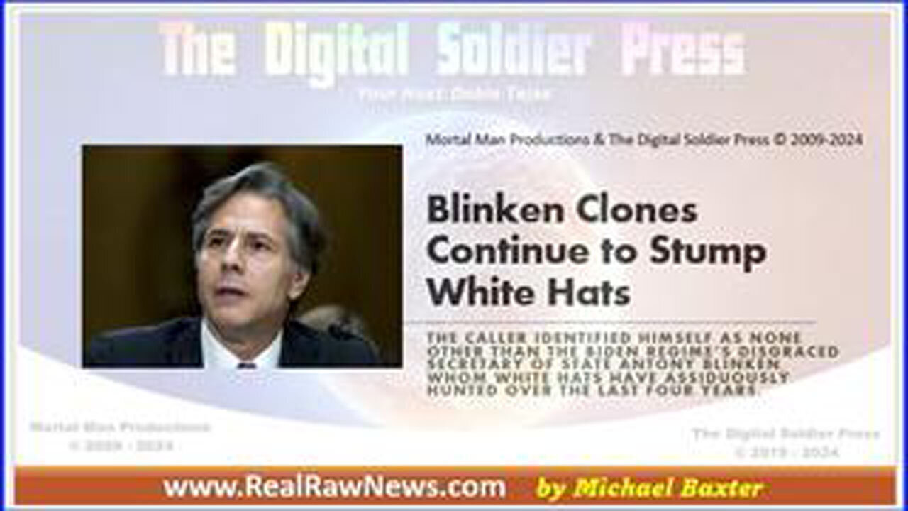 Antony Blinken Clones Continue To Stump The White Hats - Dec 13