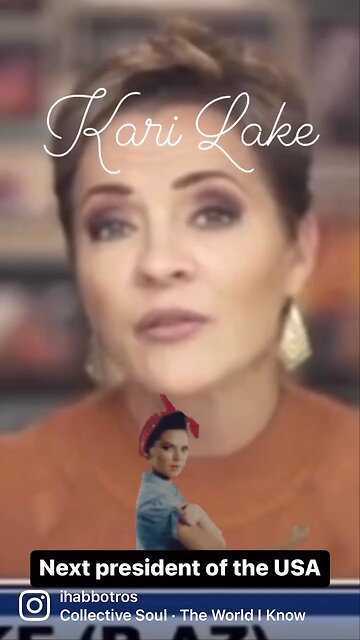 I love Kari Lake