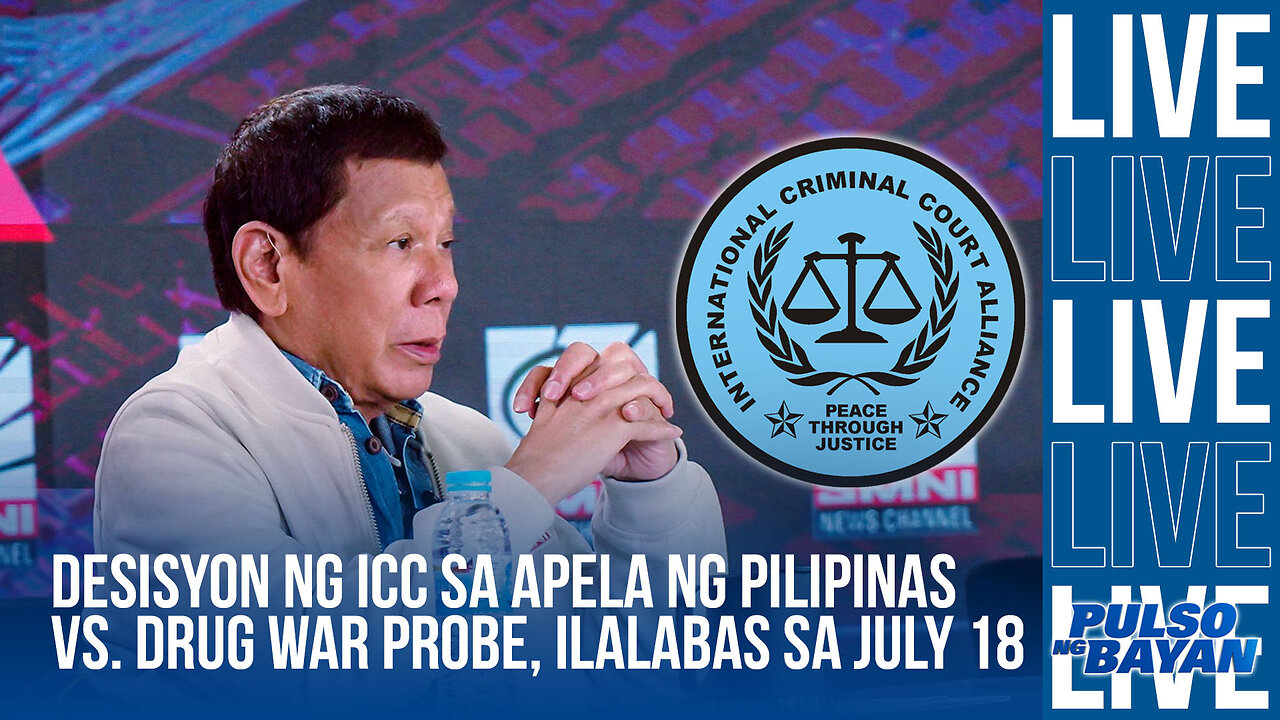 Desisyon ng ICC sa apela ng Pilipinas vs. drug war probe, ilalabas sa July 18