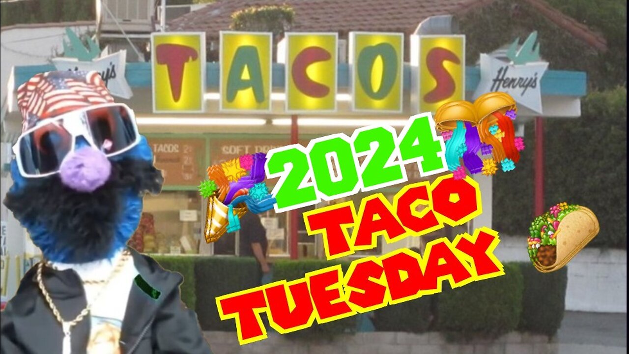 Taco Tuesday | Make Muppets Great Again