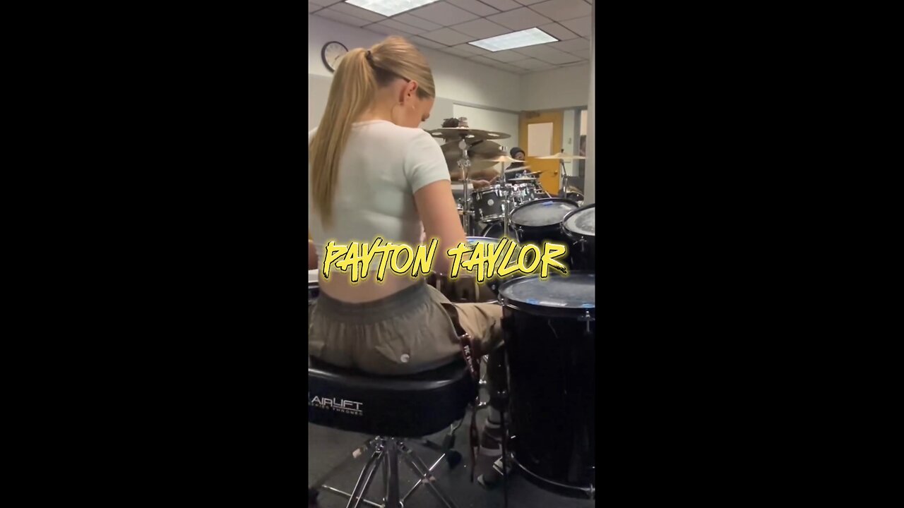 Payton Taylor - female drummer #playitgirl 🔥🥁🔥🔥🎵