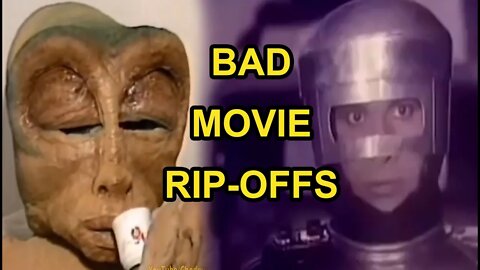 BAD Movie Rip-Offs