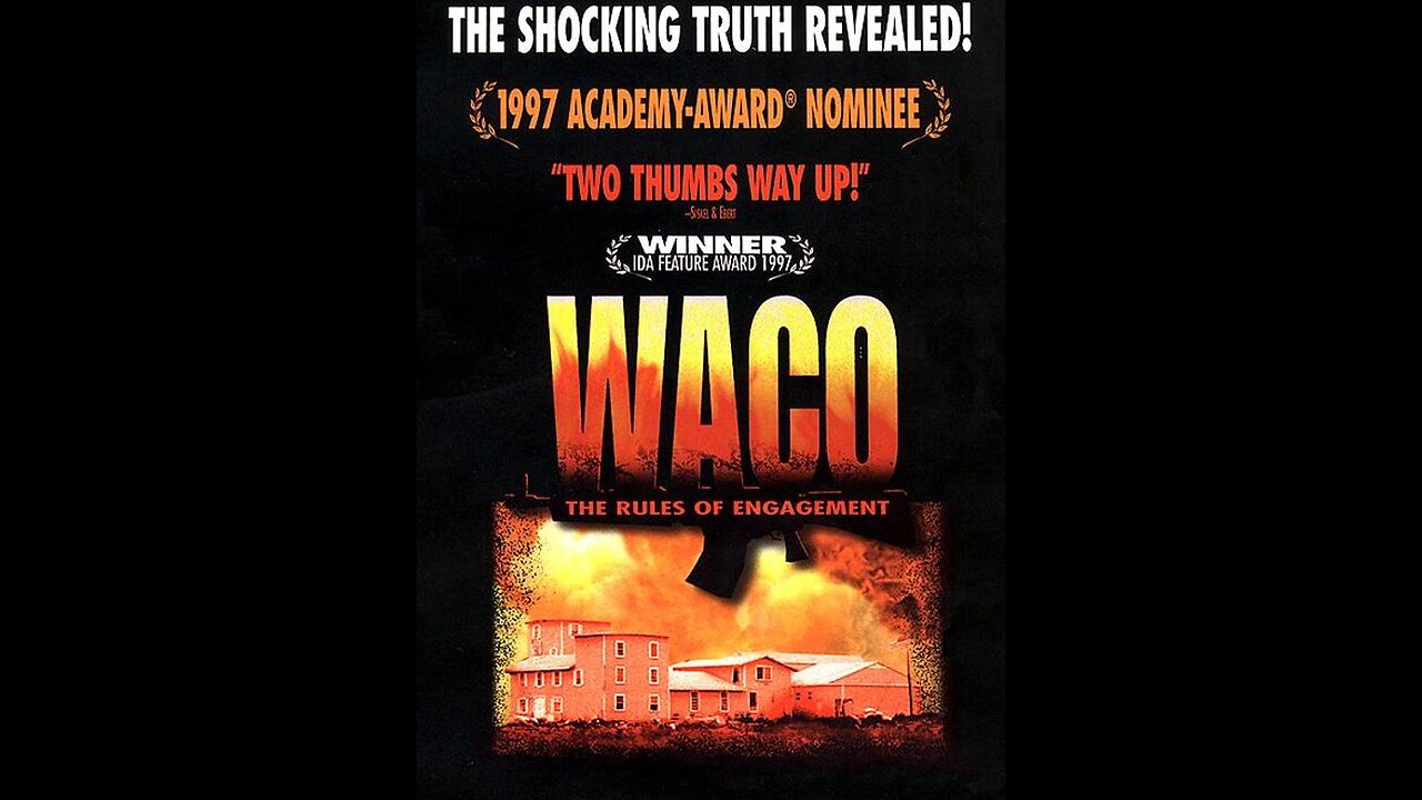 WACO: THE RULES OF ENGAGEMENT (1997)