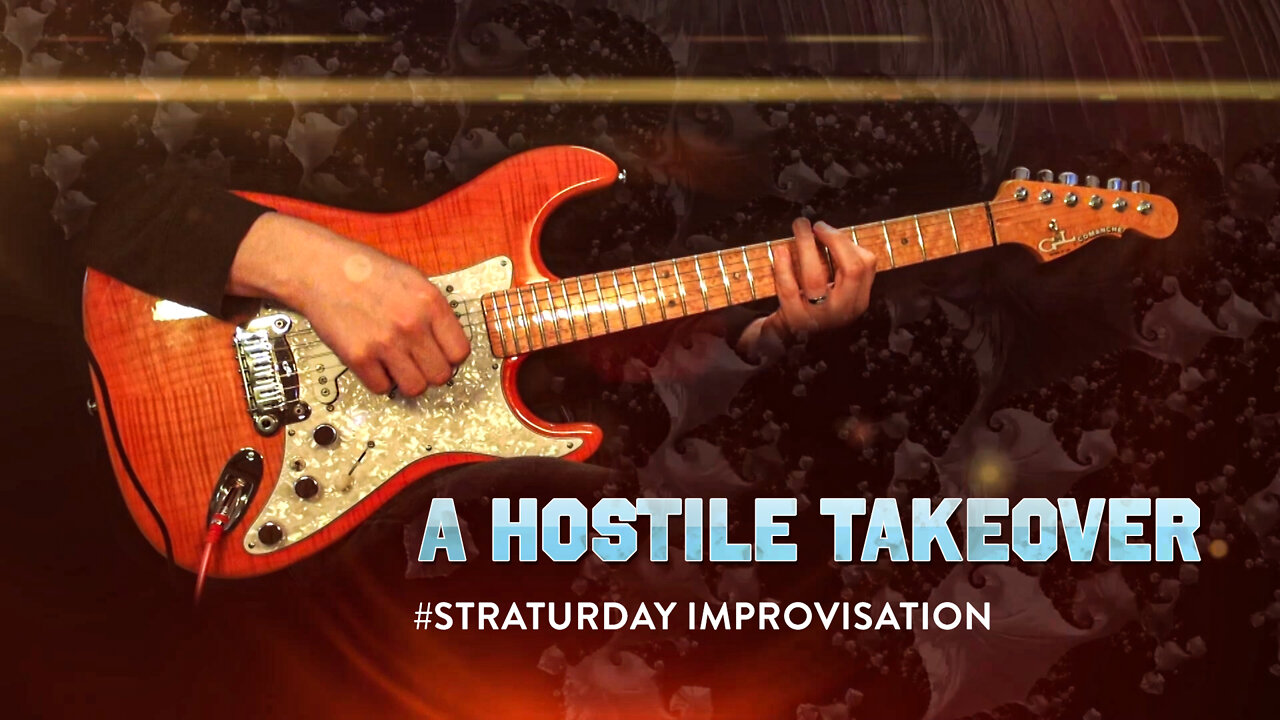 A Hostile Takeover - Straturday Improvisation on a G&L Comanche