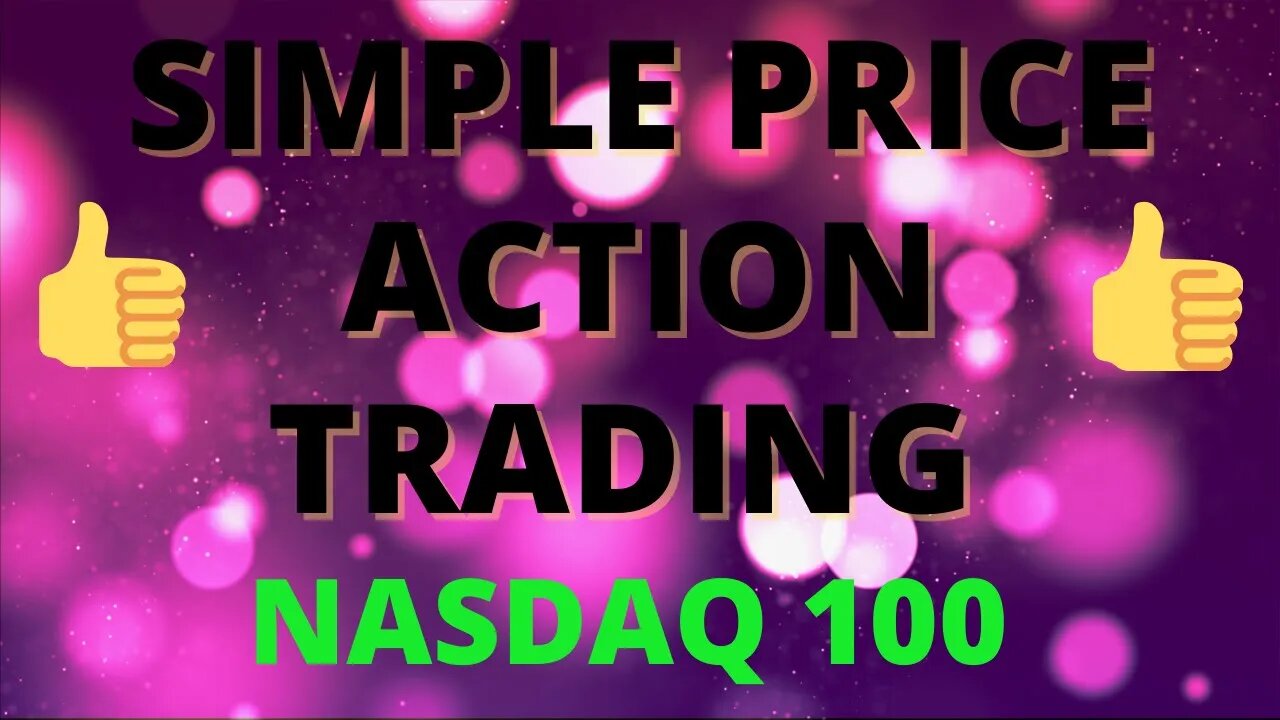 Simple Price Action Analysis (NASDAQ 100 - Entry technique, stop loss shown)