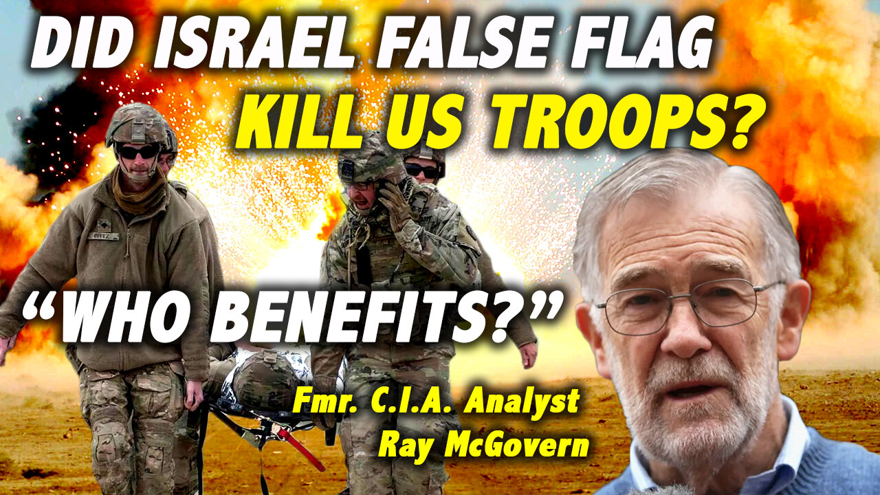 Did Israeli False Flag Kill US Troops? Is War With Iran Coming?