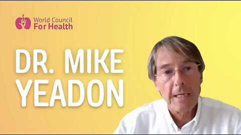 Dr. Mike Yeadon: "I Didn't Do My Homework" - "I'm Ashamed That I Was Pro-Vaccine”