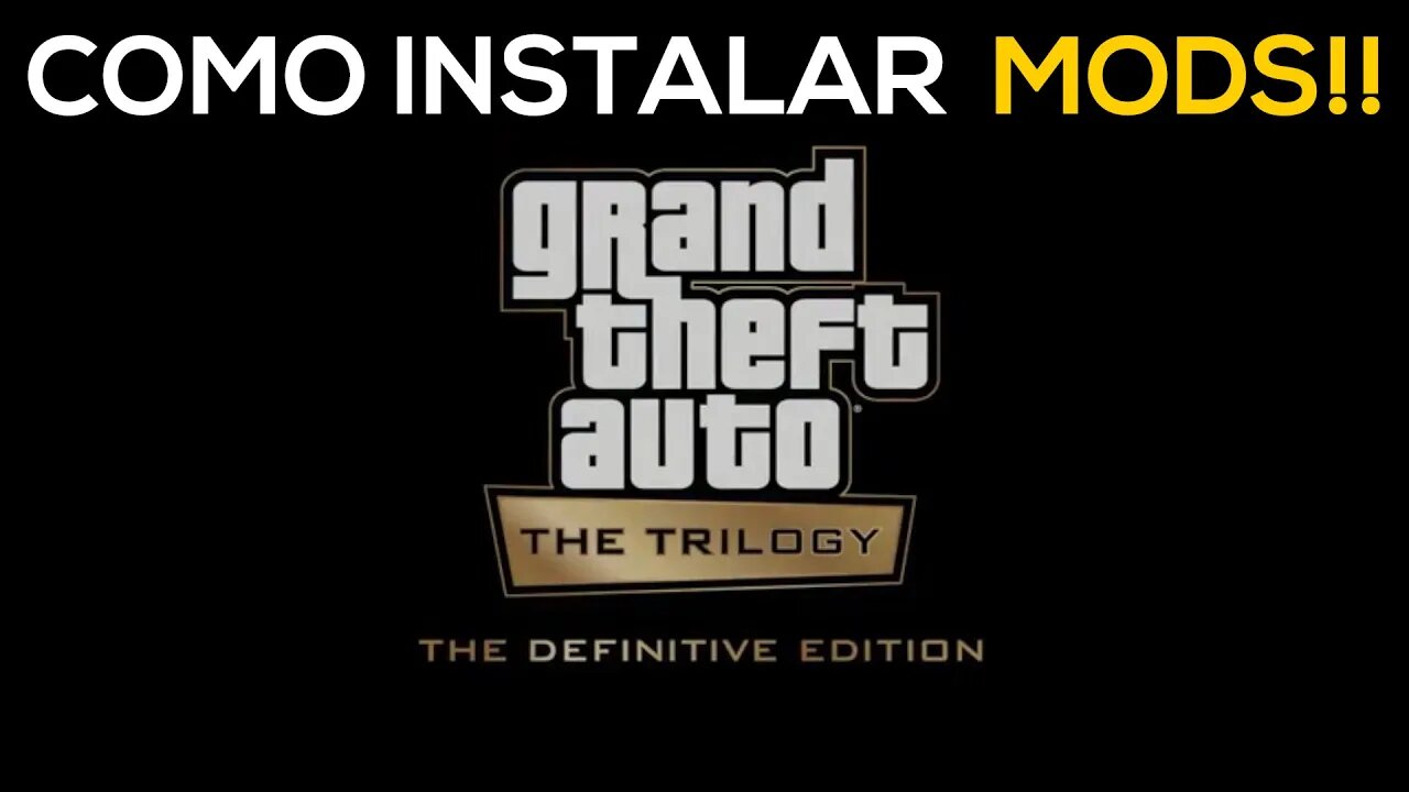 COMO NSTALAR MODS NO GTA TRILOGY EDIÇÃO DEFINITIVA