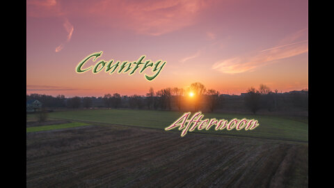 Country Afternoon