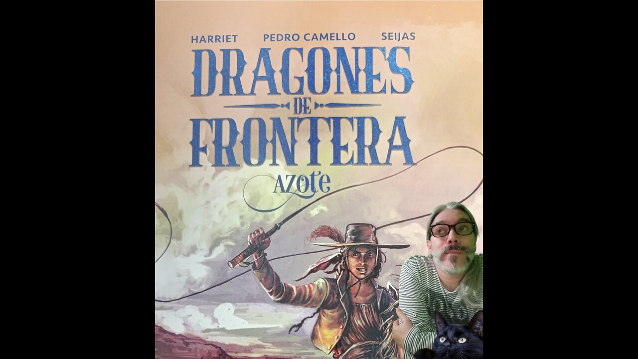 Dragones de Frontera.Azote (Harriet Ediciones, 2024)