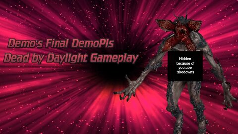 Demo's Final DemoPls Demogorgon Dead By Daylight Gameplay