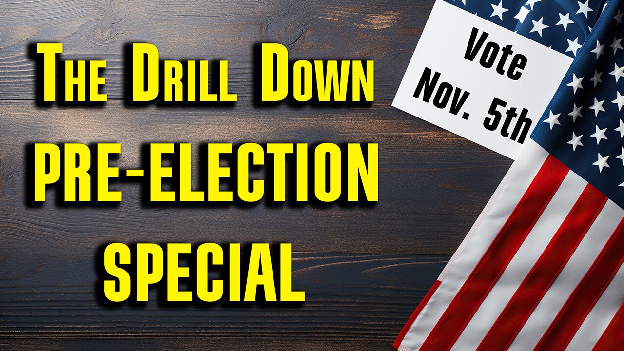 'Twas the night before the election... | The Drill Down | Ep. 191