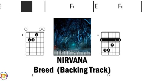 NIRVANA Breed Backing Track FCN GUITAR CHORDS & LYRICS