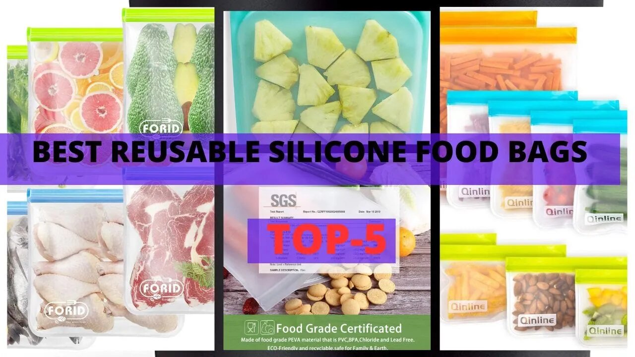 Revolutionize Your Kitchen | Top 5 Must-Try Best Reusable Silicone Food Bags