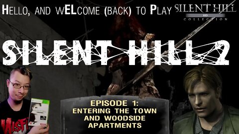 SILENT HILL 2 (HD) - Episode #1: Entering the Town and Woodside Apartments [Xbox 360]