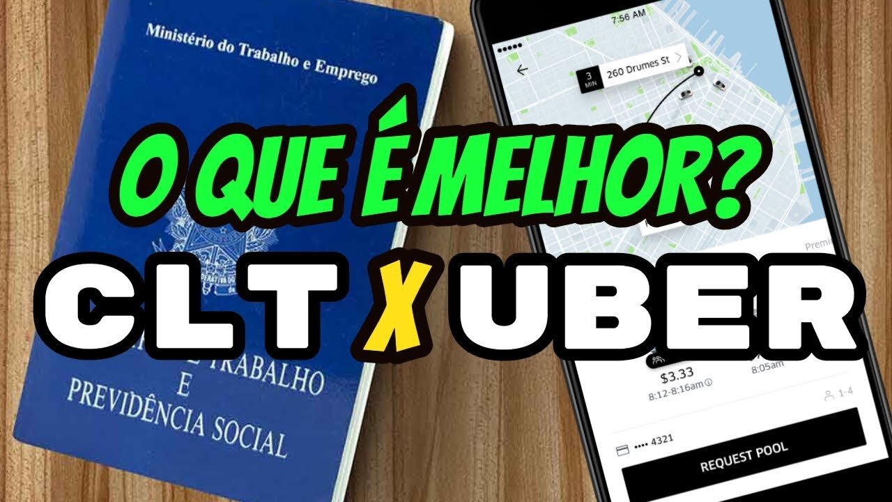 MOTORISTAS DE UBER E IFOOD E O REGIME CLT