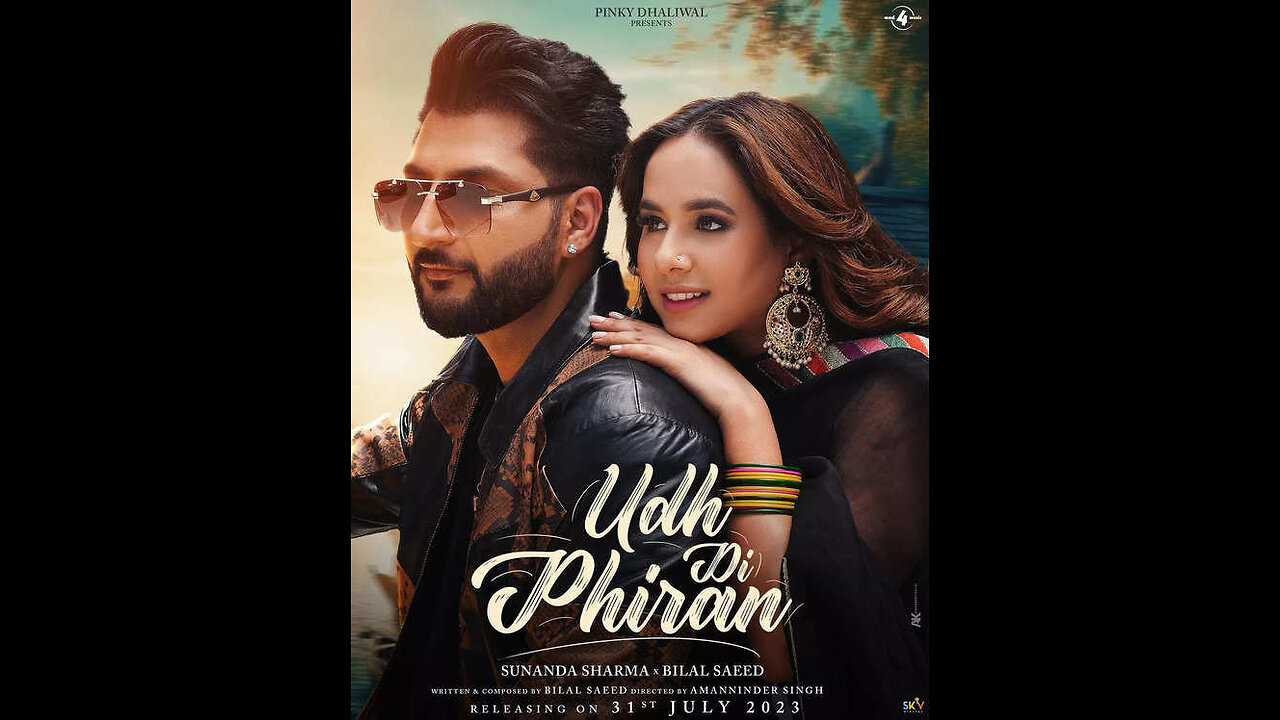 Udh Di Phiran (Official Video) Sunanda Sharma | Bilal Saeed | New Punjabi Song 2023