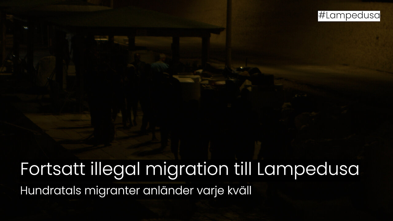 Fortsatt illegal migration till Lampedusa: hundratals anländer varje kväll