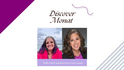 Discover Monat with Special Guest Amy Lazare