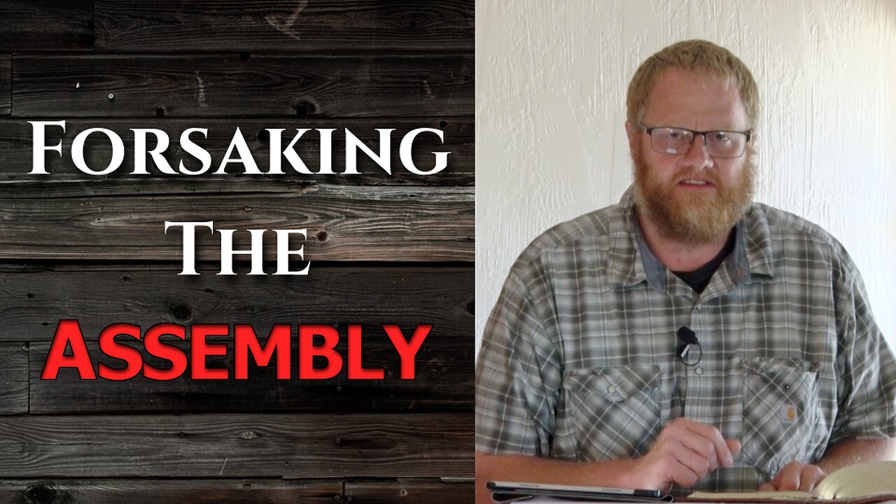 Forsaking The Assembly