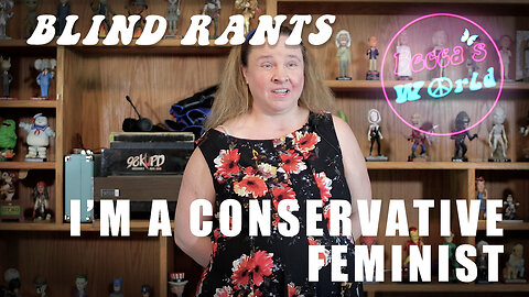 Am I a Conservative Feminist