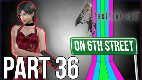 Resident Evil 4 on 6th Street Part 36