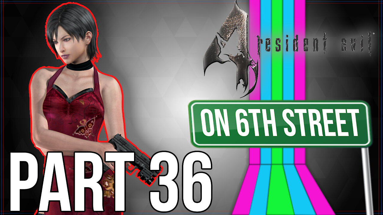 Resident Evil 4 on 6th Street Part 36