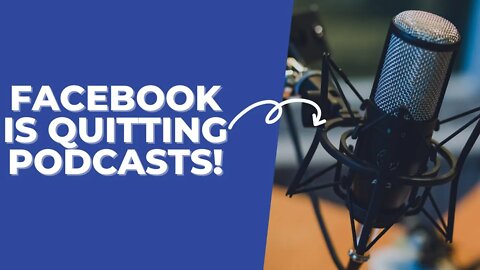 Did Anyone Even Use Facebook Podcasts?