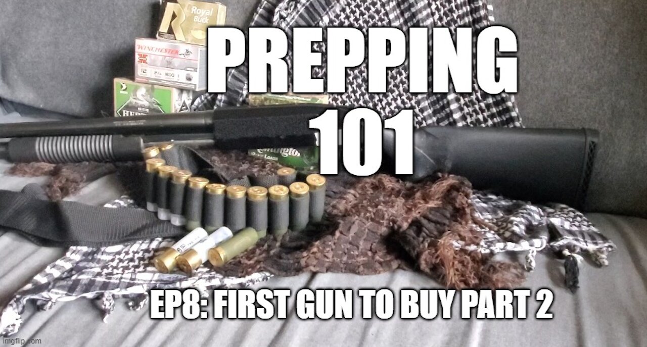 Prepping 101: Fist gun for newbie preppers part 2