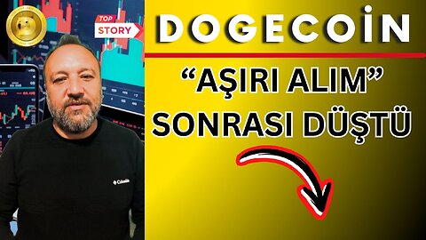 DOGE aşırı alım sonrası düştü