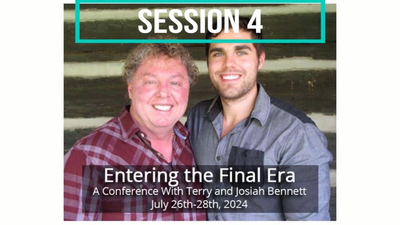 Session 4 - Entering the Final Era: A Conference with Terry and Josiah Bennett