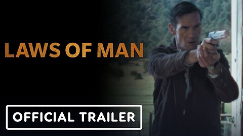 Laws of Man - Official Trailer