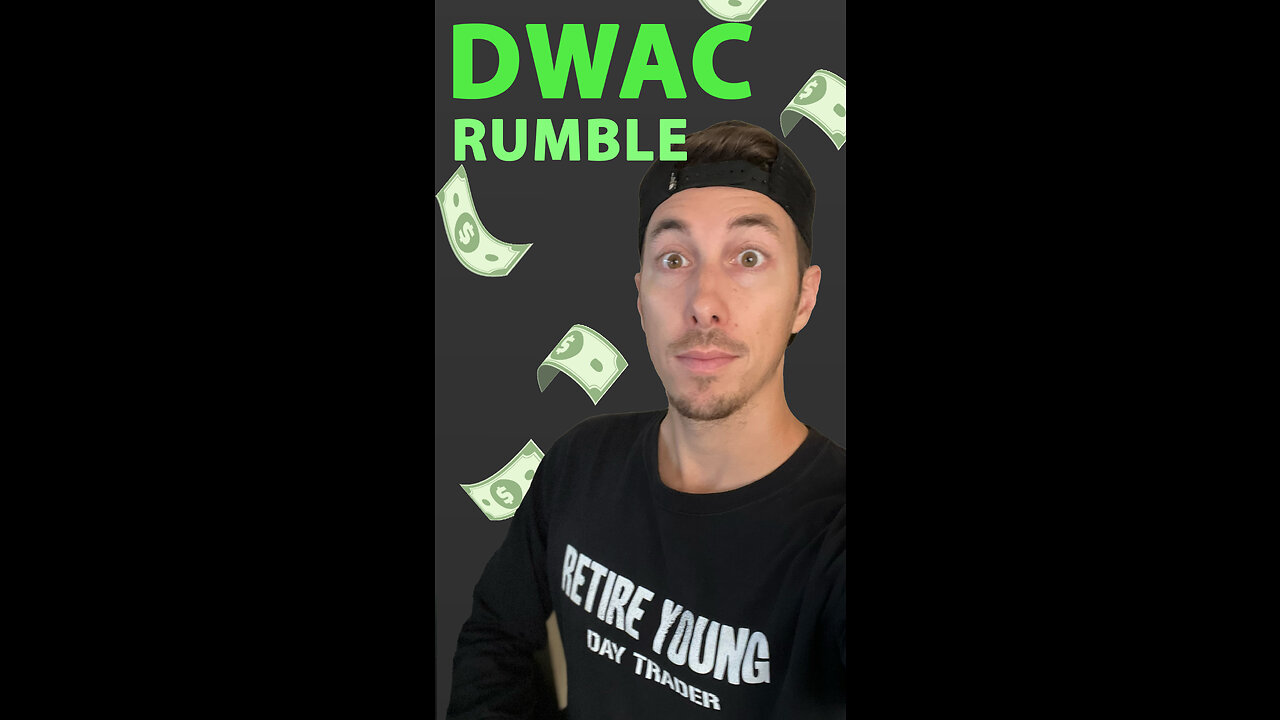 DWAC vs Rumble!